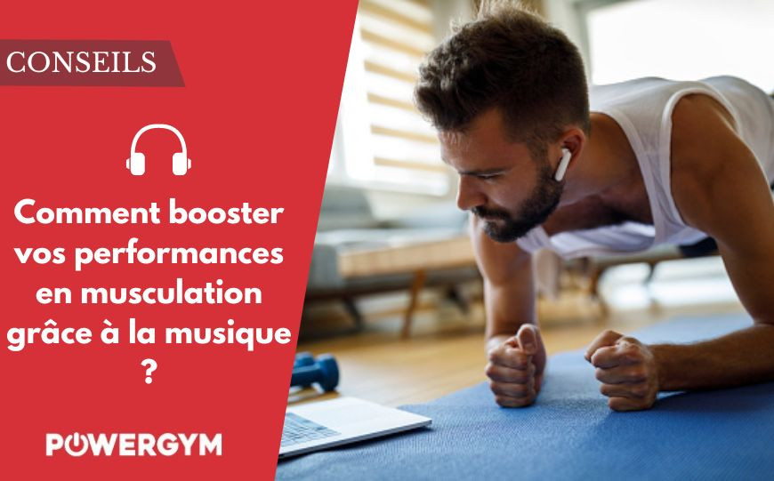 Comment booster vos performances en musculation grâce à la musique ?