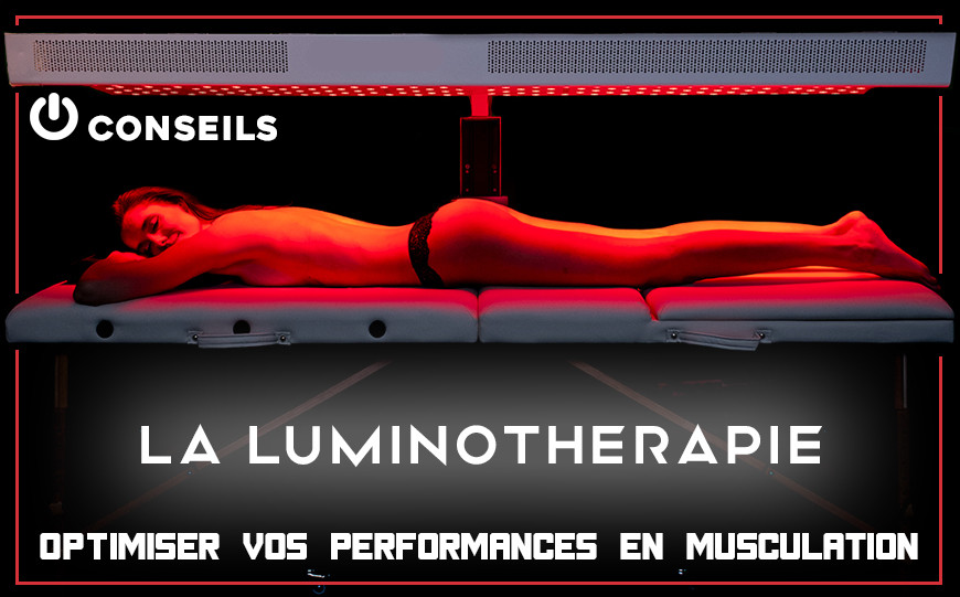 La Luminothérapie pour Optimiser vos performances en musculation