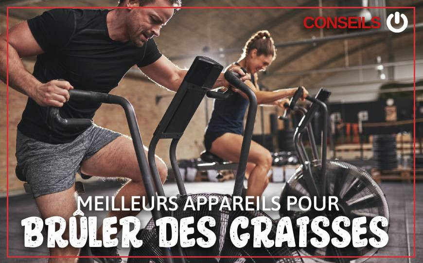 Les meilleurs appareils pour brûler des graisses 