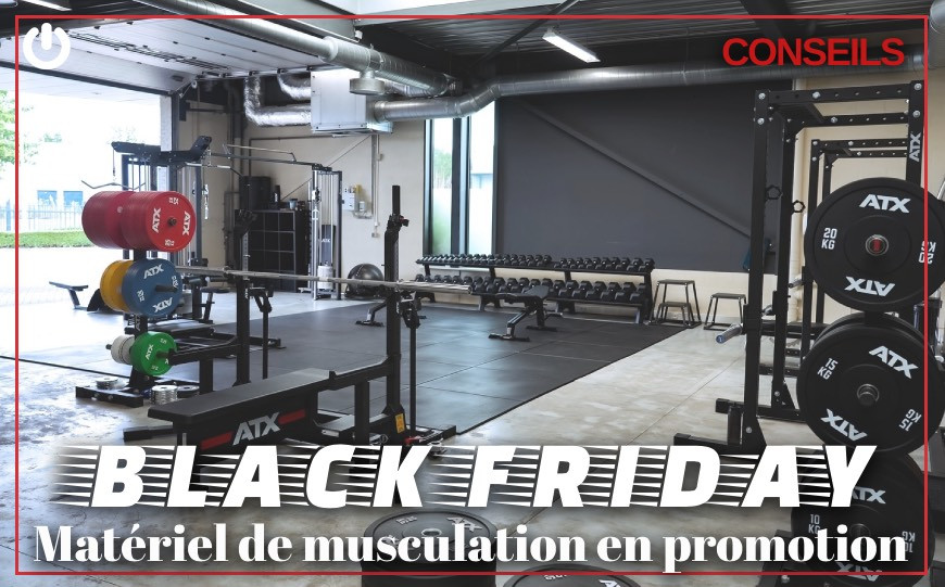 Matériel de musculation en promotion pour le Black Friday
