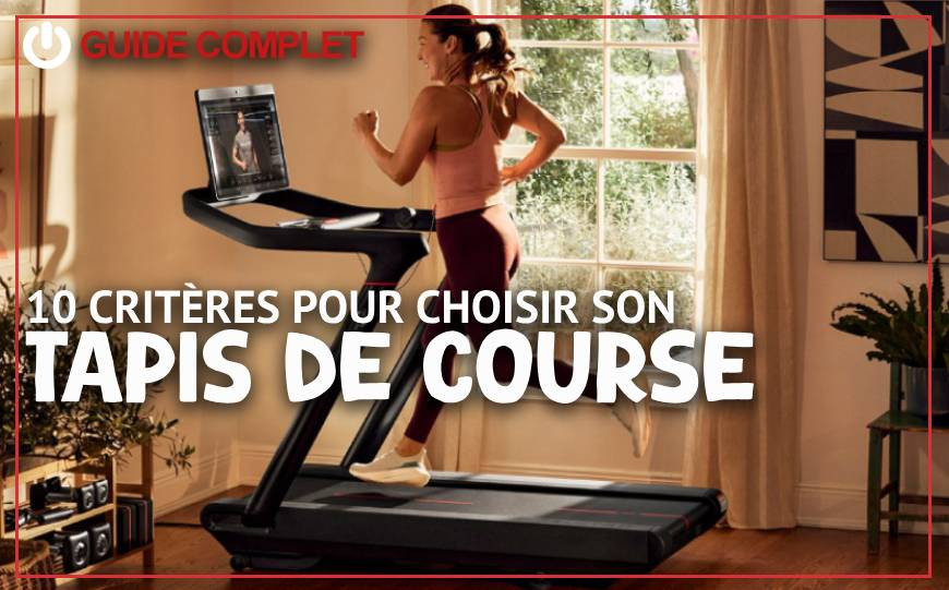 10 critères indispensables pour choisir le tapis de course parfait - Home Gym