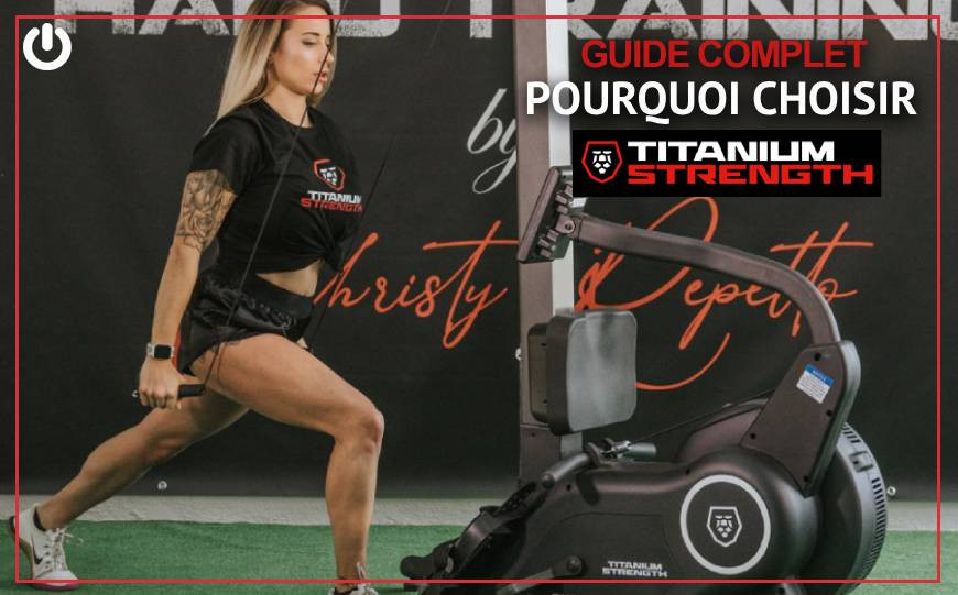 Pourquoi choisir Titanium Strength ? Notre avis de pros sur le matériel de musculation haut de gamme