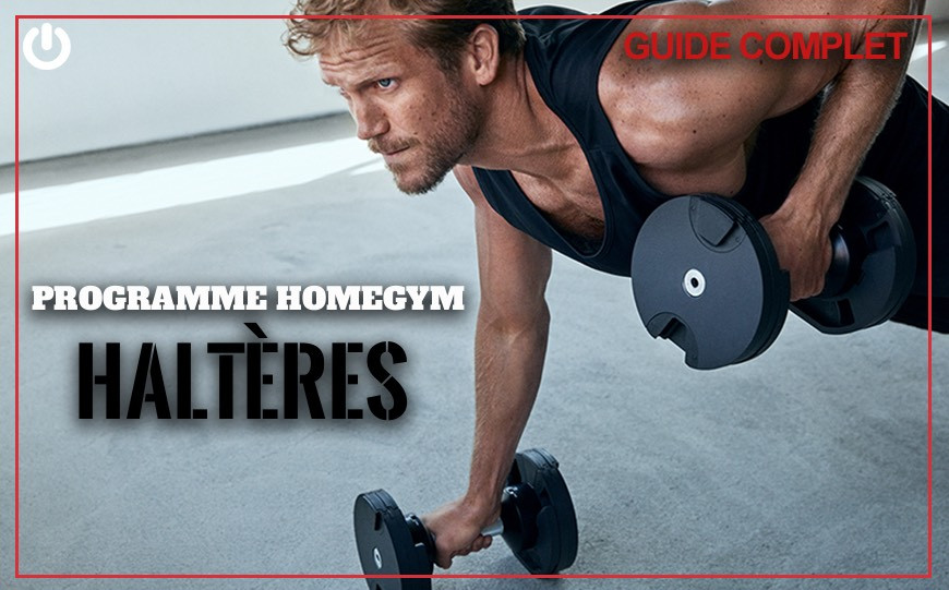 Comment se muscler efficacement chez soi avec juste une paire d’haltères ? - Programme complet