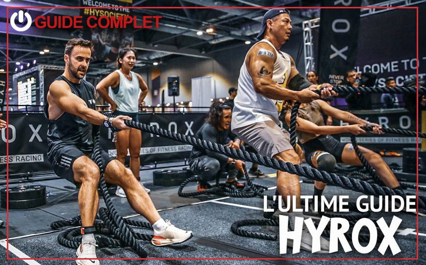 Guide Ultime HYROX — Deviens une Machine !