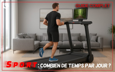 Combien de temps faire du sport par jour ? Guide complet