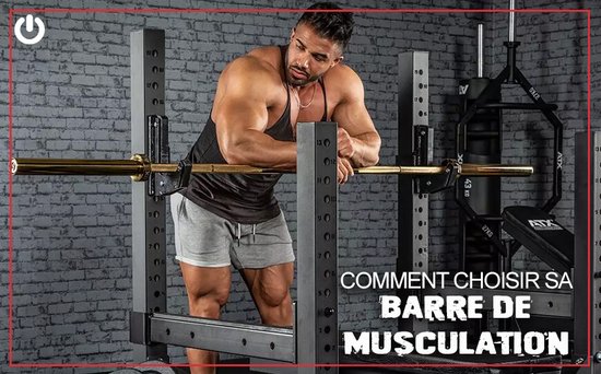 Comment bien choisir votre barre de musculation olympique ?